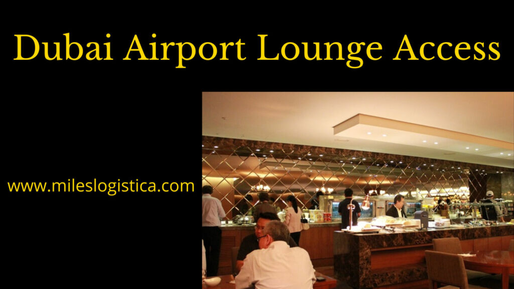 Dubai Airport Lounge Access Review